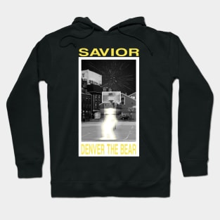 Denver The Bear: Savior Hoodie